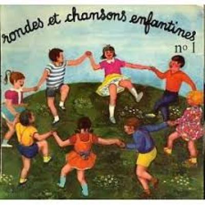 Rondes Et Chansons Enfantines N°1