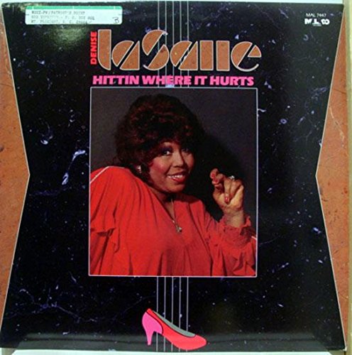 Denise Lasalle Hittin' Where It Hurts Vinyl Record