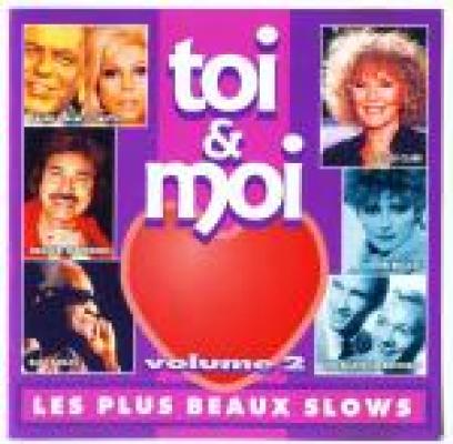 Toi & Moi Volume2 Les Plus Beaux Slows