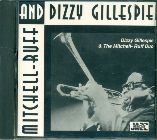 Dizzy Gillespie & Mitchell-ruff Duo