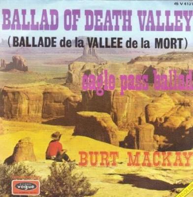Ballad Of Death Valley / Eagle Pass Ballad