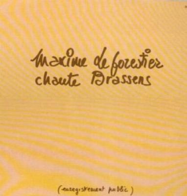 Maxime Le Forestier Chante Brassens 7 9,50 12,50 2(2,90 6 6,70)19 Vg+ Vg+