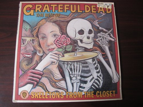 Grateful Dead Skeletons From The Closet