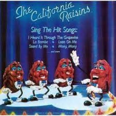 Sing The Hit Songs: The California Raisins