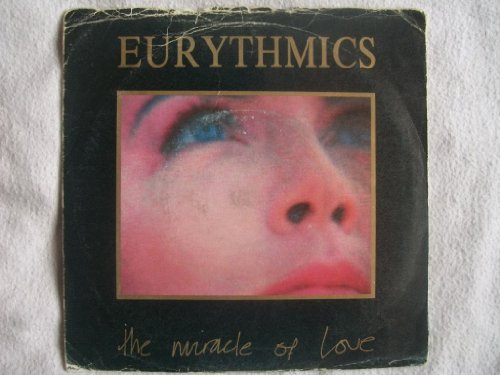 Eurythmics The Miracle Of Love 7 45