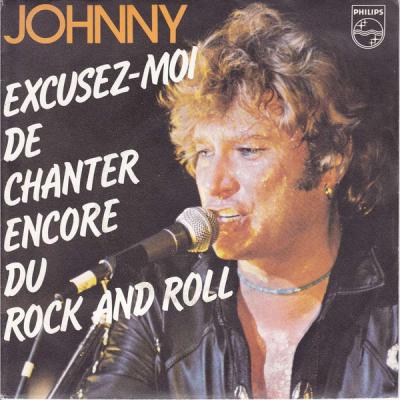 Excusez Moi De Chanter Encore Du Rock And Roll / Je Peux Te Faire L'amour