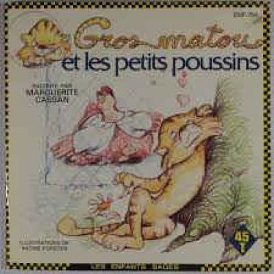 Gros Matou Et Les Petits Poussins