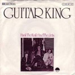 Hank The Knife And The Jets - Guitar King - Emi - 1c 006-96 671, Emi Electrola - 1c 006-96 671