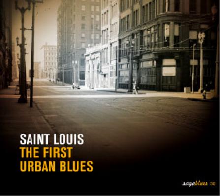Saint Louis The First Urban Blues