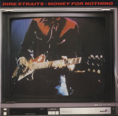 Money For Nothing Dire Straits 7 45
