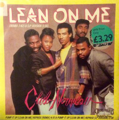 Lean On Me