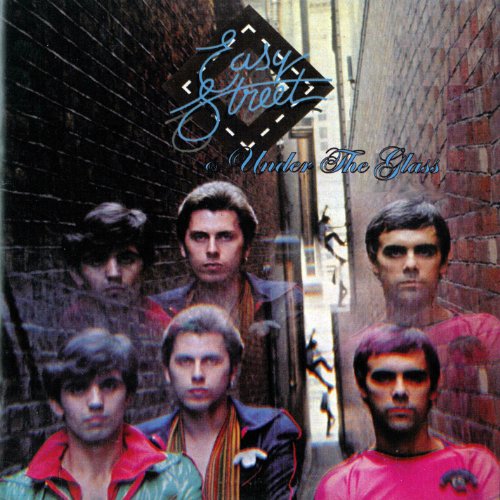 Easy Street / Under The Glass