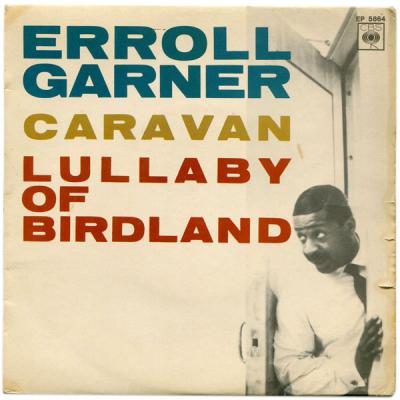 Caravan / Lullaby Of Birdland