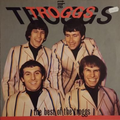 The Best Of The Troggs