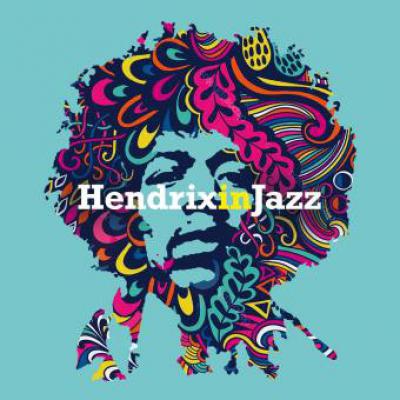 Hendrix In Jazz