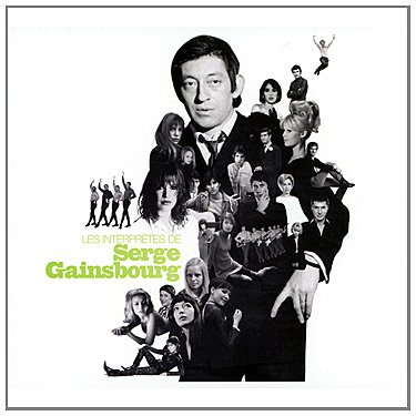 Les Interpretes De Serge Gainsbourg