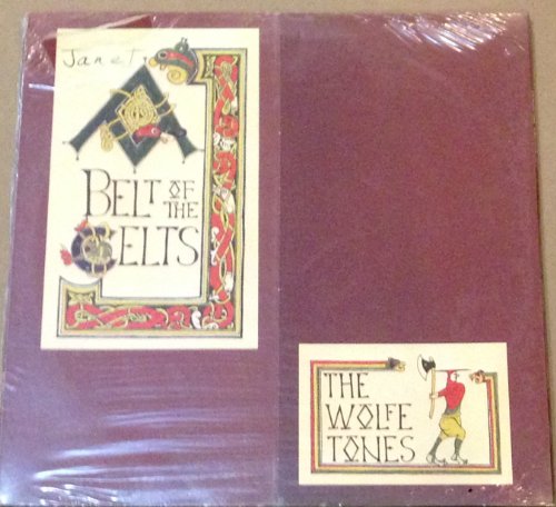 A Belt Of The Celts - The Wolfe Tones - Triskel