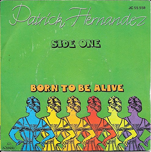 Born To Be Alive - 7 Single 1979 - Aquarius Cbs 7283 - Spanish Press