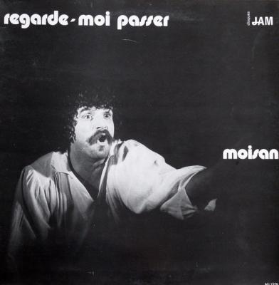 Regarde Moi Passer