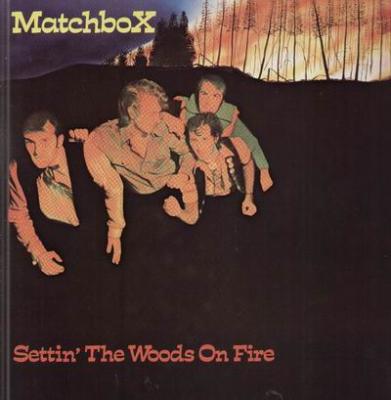 Settin The Woods On Fire