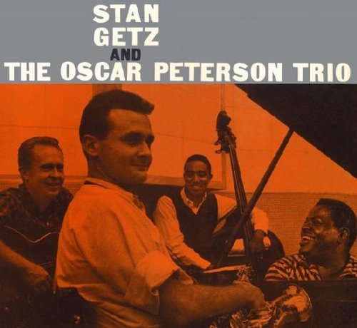 Stan Getz And The Oscar Peterson Trio ( 15e )