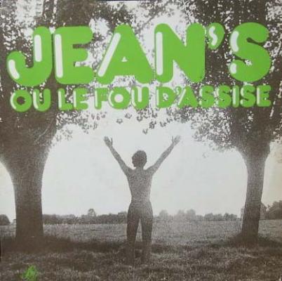 Jean's Ou Le Fou D'assise