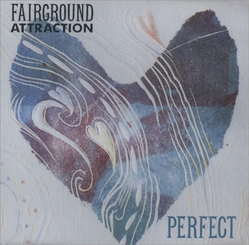 Perfect (1988) By Fairground Attraction