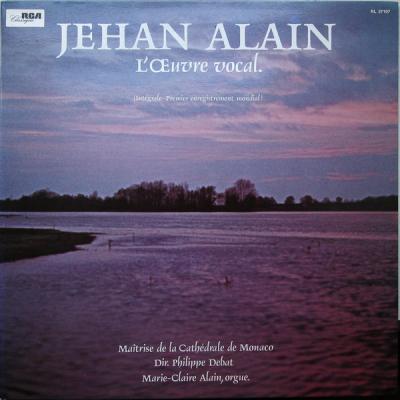 Jehan Alain: L'uvre Vocal.