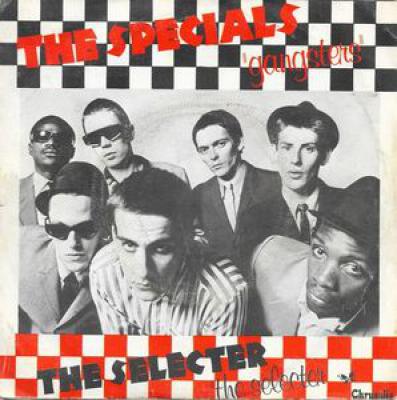 Gangsters/the Selecter