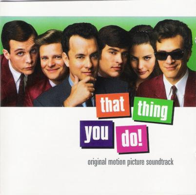 That Thing You Do! - Original Motion Picture Soundtrack