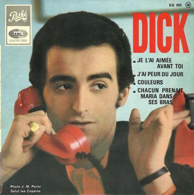 Dick Je L'ai Aimée Avant Toi