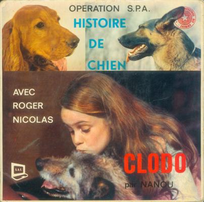 Histoire De Chien / Clodo