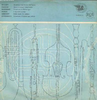 Mozart , Ouverture Des Noces De Figaro - Puccini, Manon Lescaut : Intermezzo - Borodine, Ouverture Du Prince Igor - Dukas, L'apprenti Sorcier - Debussy, Petite Suite : En Bateau - Offenbach, Ouverture D'orphée Aux Enfers