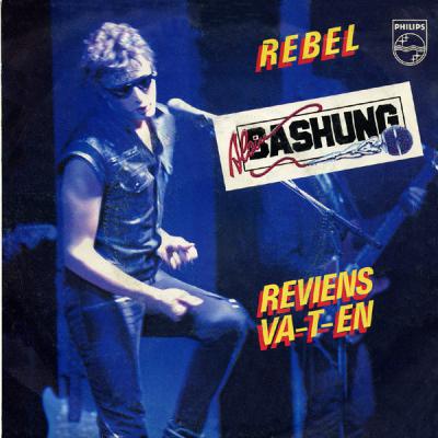 Rebel / Reviens Va-t-en