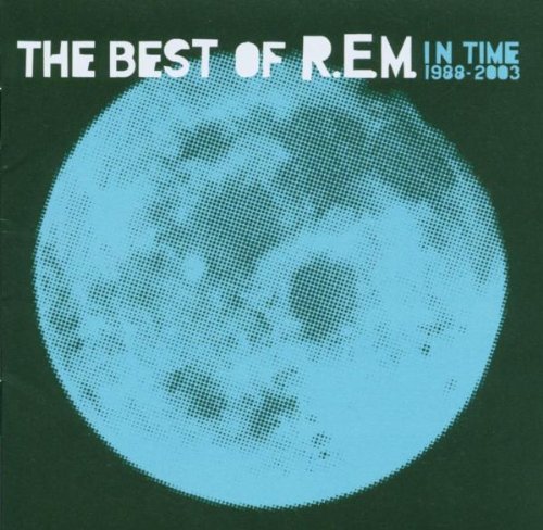 In Time: The Best Of R.e.m. 1988-2003