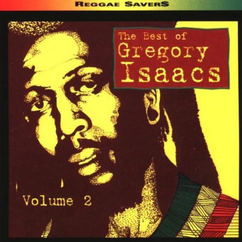 The Best Of Gregory Isaacs, V. 2