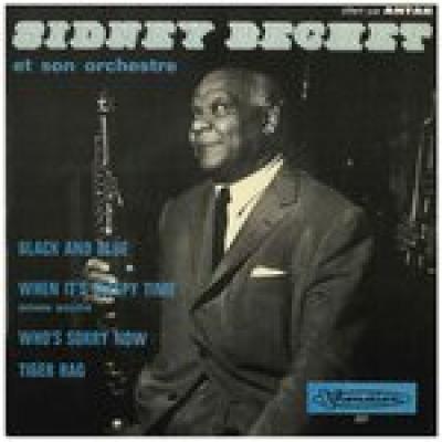 Sidney Bechet Et Son Orchestre