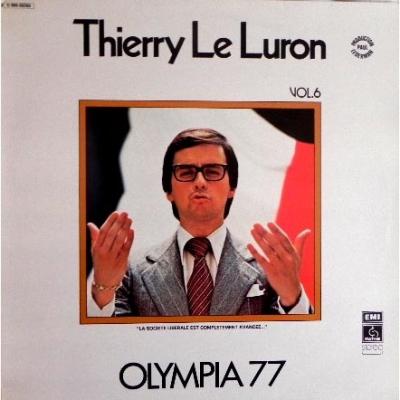 Thirry Le Luron Vol  6 Olympia 77