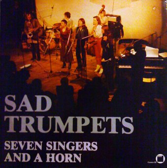 Sad Trumpets