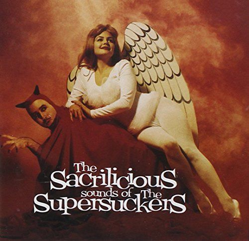 The Sacrilicious Sounds Of The Supersuckers
