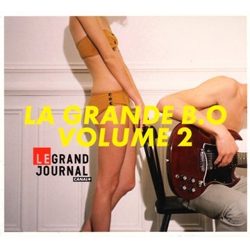 Vol. 2-la Grande Bo Du Grand Journal