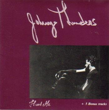 Johnny Thunders Hurt Me