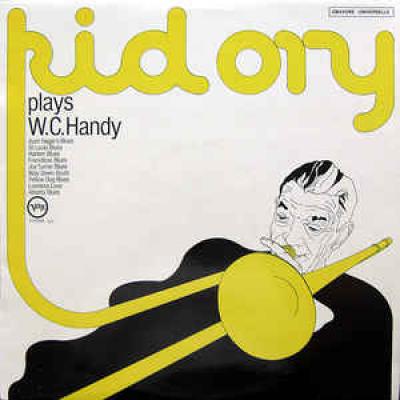 Kid Ory Plays W.c. Handy