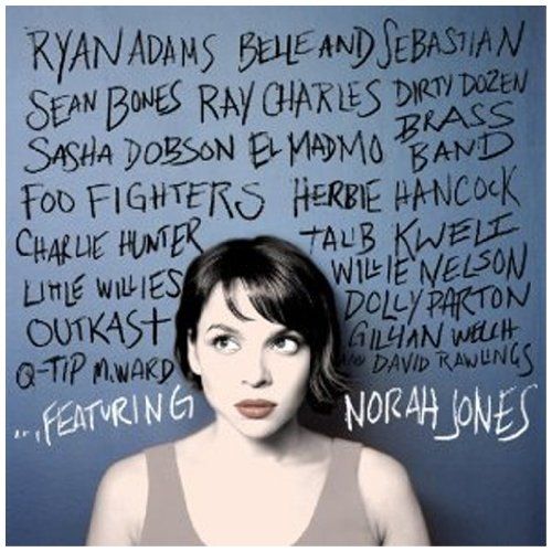...featuring Norah Jones