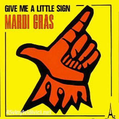 Give Me A Little Sign