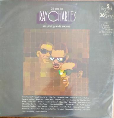 25 Ans De Ray Charles Ses Plus Grands Succès - **