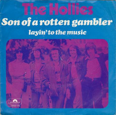 Son Of A Rotten Gambler / Layin' To The Music