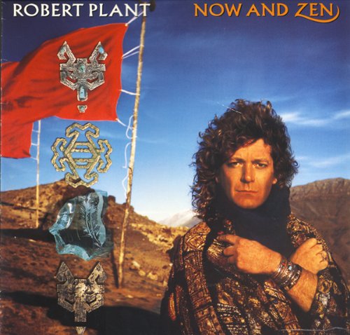 Robert Plant: Now And Zen