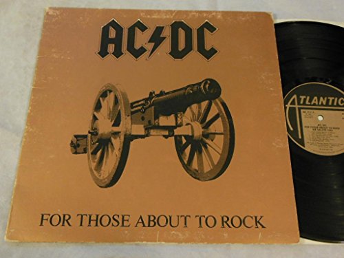 For Those About To Rock