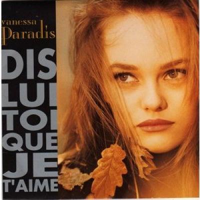 Dis-lui Toi Que Je T'aime